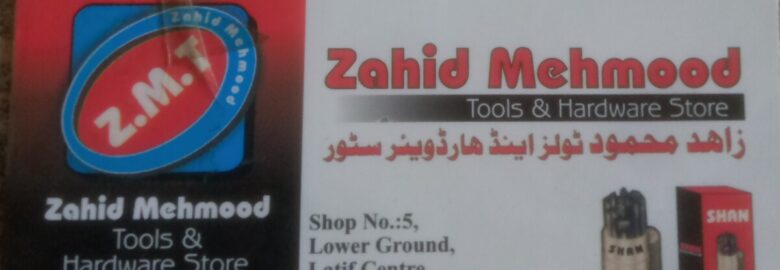 Zahid Mehmood Tools & Hardware Store